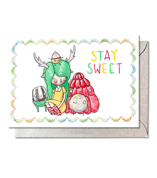 Stay Sweet - Greeting Card